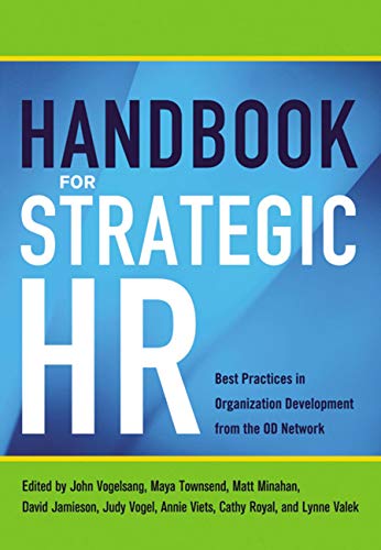Handbook for Strategic HR: Best Practices in Organization Development from the OD Network von Amacom