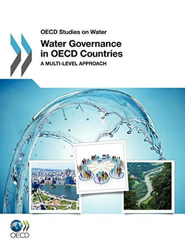 Water Governance in OECD Countries: A Multi-Level Approach (Oecd Studies on Water)