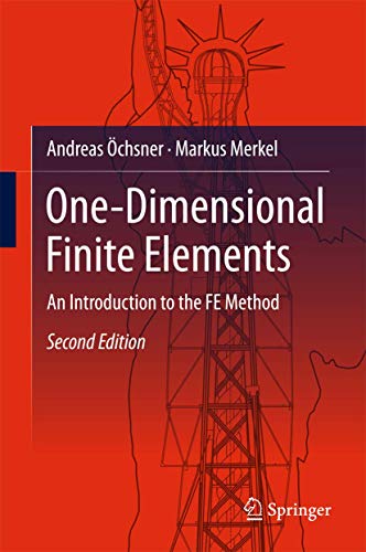 One-Dimensional Finite Elements: An Introduction to the FE Method