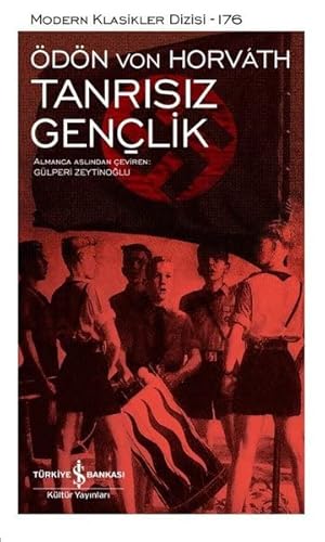 Tanrısız Gençlik ( Ciltli )