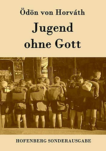 Jugend ohne Gott von Hofenberg