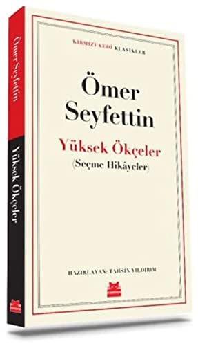 Yüksek Ökçeler: Seçme Hikayeler