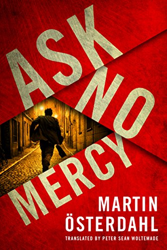 Ask No Mercy (Max Anger, Band 1)