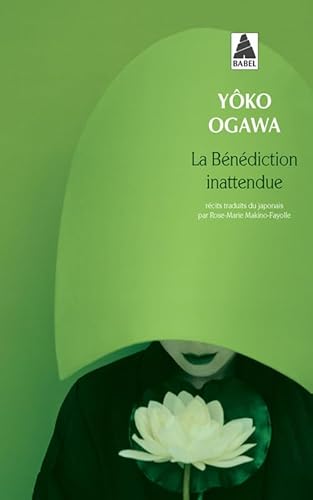 BENEDICTION INATTENDUE