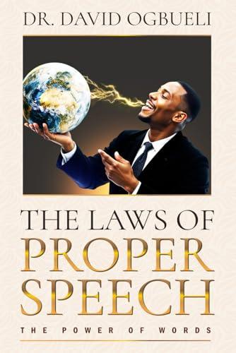 THE LAW OF PROPER SPEECH von Independently published