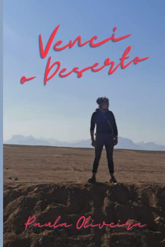 VENCI O DESERTO von Evenando Editora