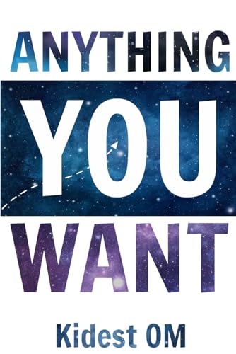 Anything You Want