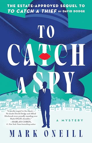To Catch a Spy To Catch a Spy von Poisoned Pen Press