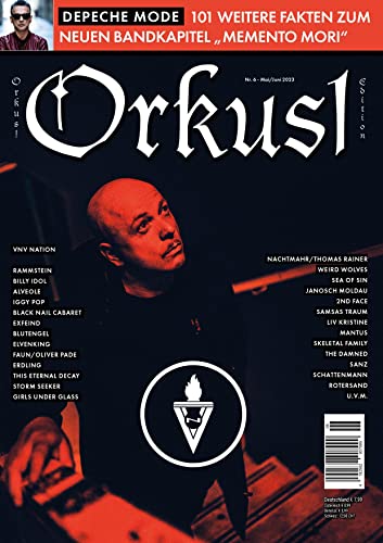 Orkus!-Edition Mai/Juni 2023 mit VNV NATION, DEPECHE MODE, BLUTENGEL, BILLY IDOL, SAMSAS TRAUM, IGGY POP, SCHATTENMANN u.v.m. von U-Line UG