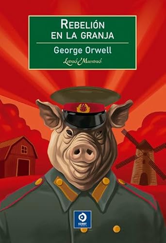 REBELIÓN EN LA GRANJA (LETRAS MAESTRAS, Band 48) von EDIMAT LIBROS