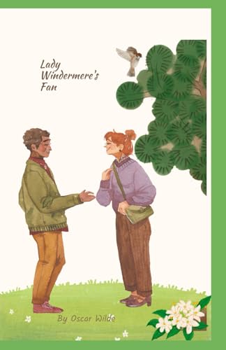 Lady Windermere's Fan Lady Windermere's Fan