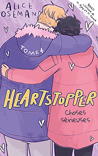 Heartstopper - Tome 4 - Choses sérieuses von HACHETTE ROMANS