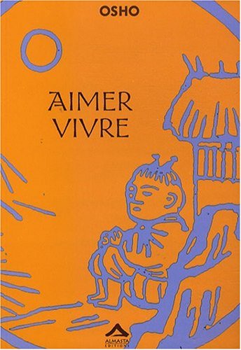 Aimer vivre von ALMASTA EDITIONS