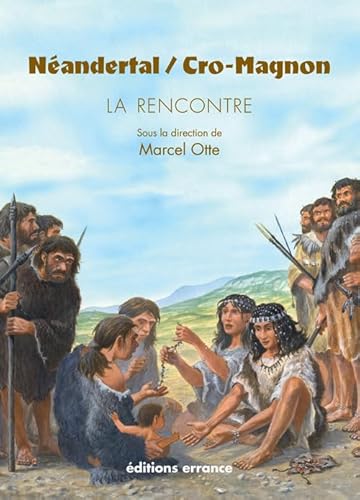Néandertal / Cro Magnon: La Rencontre von TASCHEN