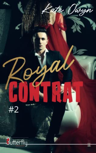 ROYAL CONTRAT #2 von Butterfly Editions