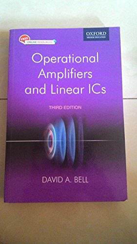 Operational Amplifiers And Linear Ics, 3Rd Edition Operational Amplifiers And Linear Ics, 3Rd Edition
