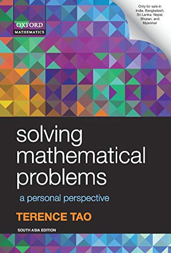 SOLVING MATHEMATICAL PROBLEMS: A PERSONAL PERSPECTIVE SOLVING MATHEMATICAL PROBLEMS: A PERSONAL PERSPECTIVE
