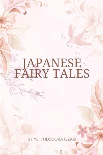 JAPANESE FAIRY TALES von Independently published