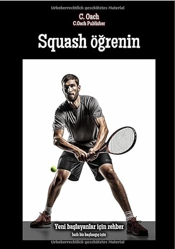 Squash öğrenin: hızlı bir başlangıç için von epubli