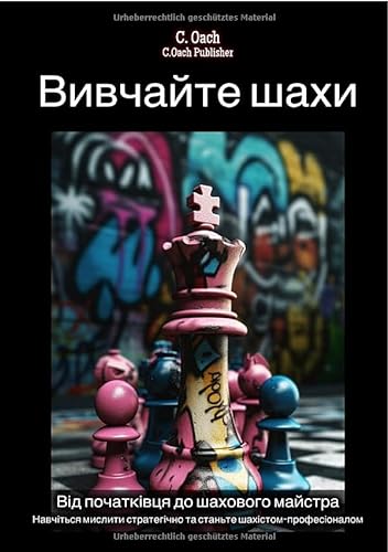 Вивчайте шахи: Навчіться мислити стратегічно та станьте шахістом-професіоналом von epubli
