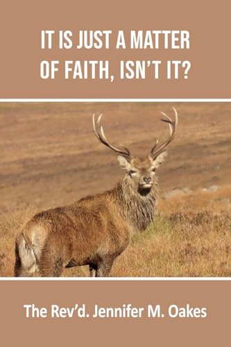 It is Just a Matter of Faith, Isn't it? von Grosvenor House Publishing Limited