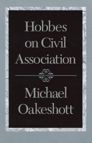 Hobbes on Civil Association von Liberty Fund
