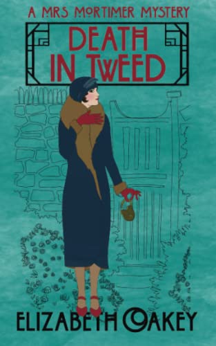Death in Tweed (Mrs Mortimer Mysteries, Band 3)