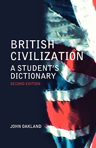 British Civilization: A Student's Dictionary von Routledge