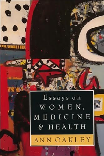 Essays on Women, Medicine and Health (Edinburgh Education and Society Series)