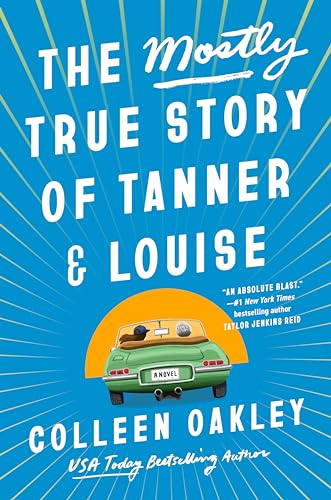 The Mostly True Story of Tanner & Louise von Berkley