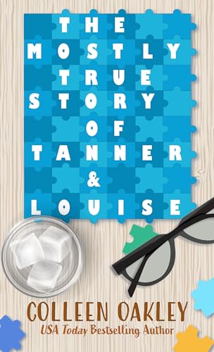 The Mostly True Story of Tanner & Louise von Gale, a Cengage Group