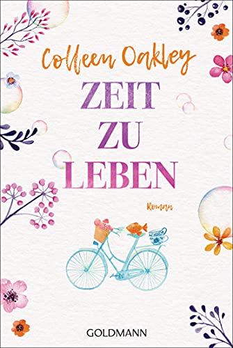 Zeit zu leben: Roman
