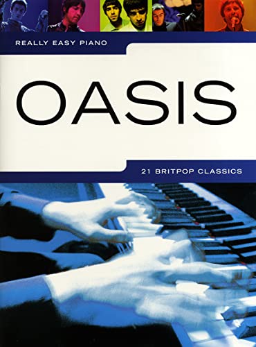 Really Easy Piano: Oasis Really Easy Piano: Oasis