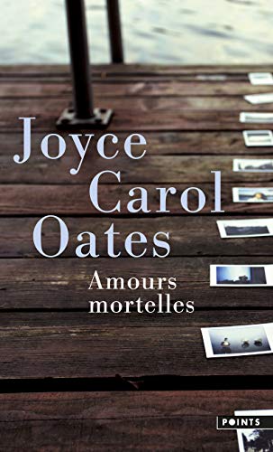 Amours mortelles: Quatre histoires où l'amour tourne mal