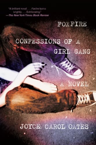 Foxfire: Confessions of a Girl Gang von Plume