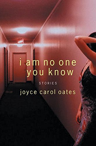 I Am No One You Know: Stories von Ecco