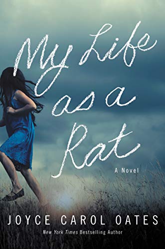 My Life as a Rat: A Novel von Ecco