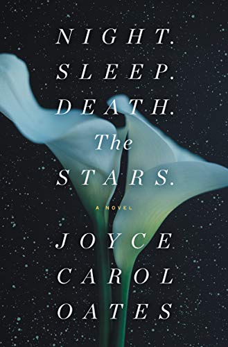 Night. Sleep. Death. The Stars.: A Novel von Ecco