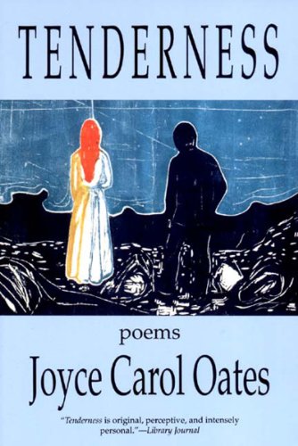 Tenderness: Poems Tenderness: Poems