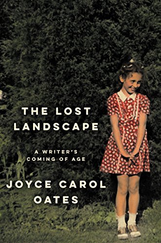 The Lost Landscape: A Writer's Coming of Age