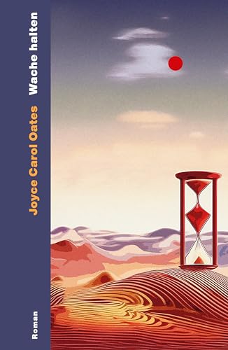 Wache halten: Roman | Ein Geschichte über Trauer und Verlust, Einsamkeit und Realitätsflucht | »Ein Fiebertraum von einem Roman« New York Times von Ecco Verlag