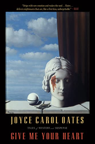 Give Me Your Heart: Tales of Mystery and Suspense