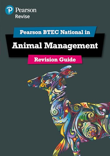 Revise BTEC National Animal Management Revision Guide: (with free online edition) (Pearson Revise)