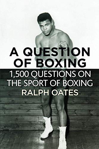 A Question of Boxing - 1500 questions on the sport of Boxing A Question of Boxing - 1500 questions on the sport of Boxing von DB Publishing