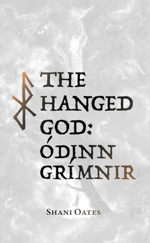 The Hanged God: Óðinn Grímnir (The Northern Otherworld Series) von Anathema Publishing Ltd.