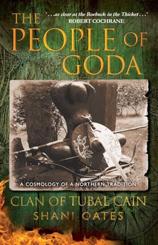 THE PEOPLE OF GODA: Clan of Tubal Cain von Thoth Publications