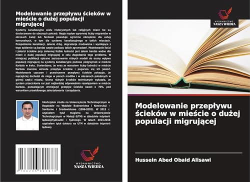 Modelowanie przep¿ywu ¿cieków w mie¿cie o du¿ej populacji migruj¿cej von Wydawnictwo Nasza Wiedza