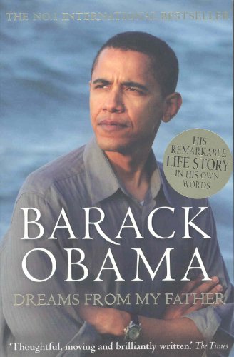 Dreams from my Father: A Story of Race and Inheritance Dreams from my Father: A Story of Race and Inheritance