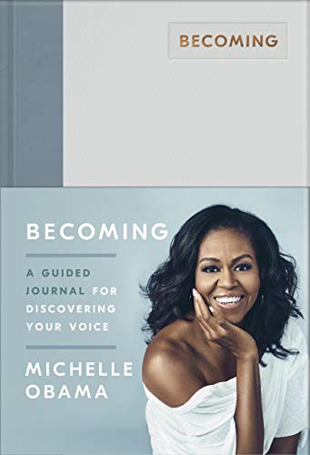 Becoming: A Guided Journal for Discovering Your Voice Becoming: A Guided Journal for Discovering Your Voice