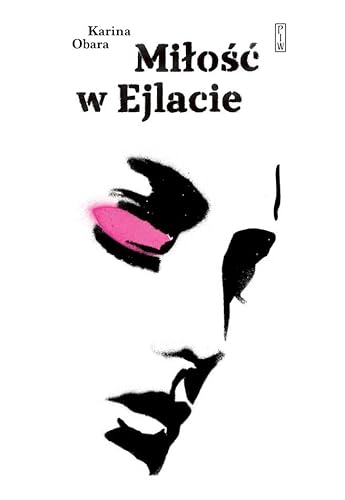 Miłość w Ejlacie von PIW